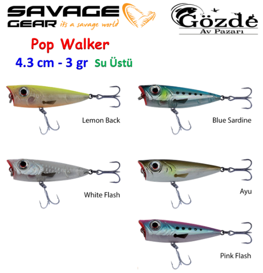 Savage Gear 3D Pop Walker 43  4.3 cm 3 gr Su Üstü Sahte resmi