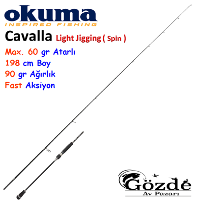 Okuma Cavalla Ultra Light Jigging (Spin) 198 cm Max 60 gr Kamış resmi